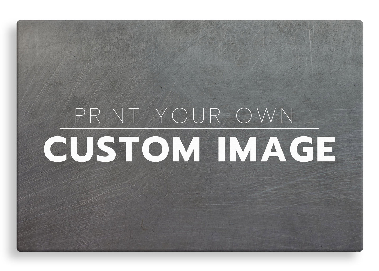 Print Your Own Custom Image