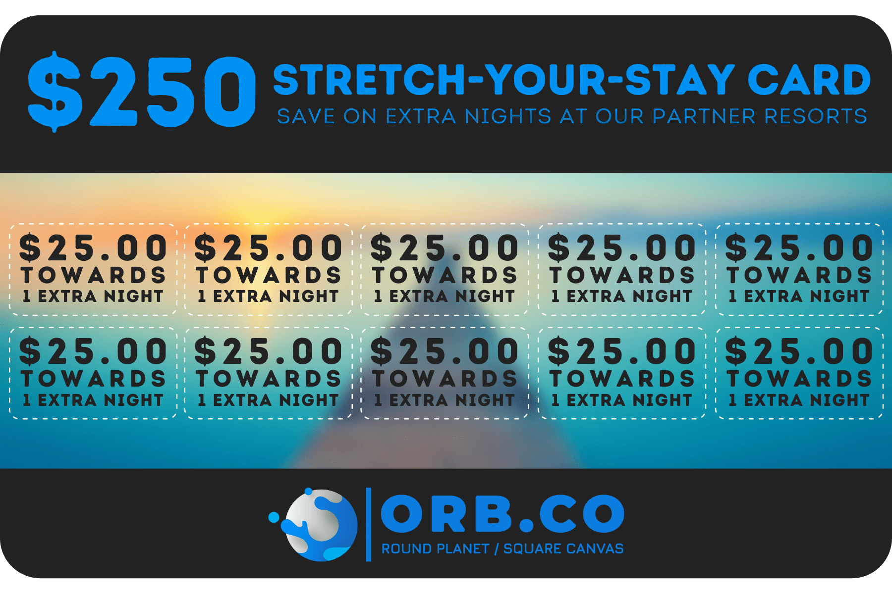 $250 Stretch-Your-Stay Card
