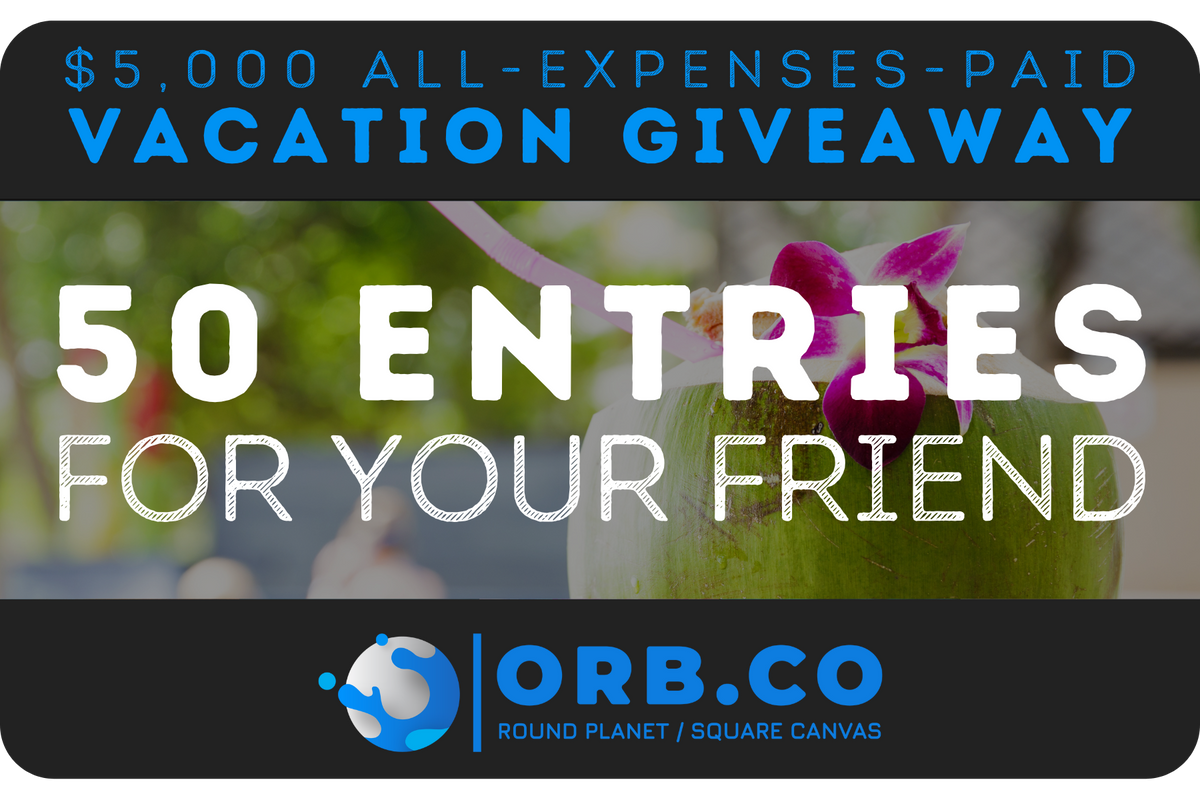 50 Giveaway Entries for Your Friend